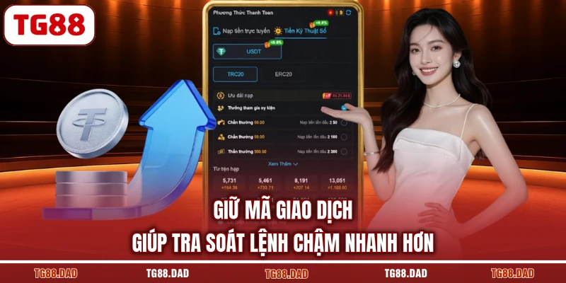 Giữ mã giao dịch giúp tra soát lệnh chậm nhanh hơn
